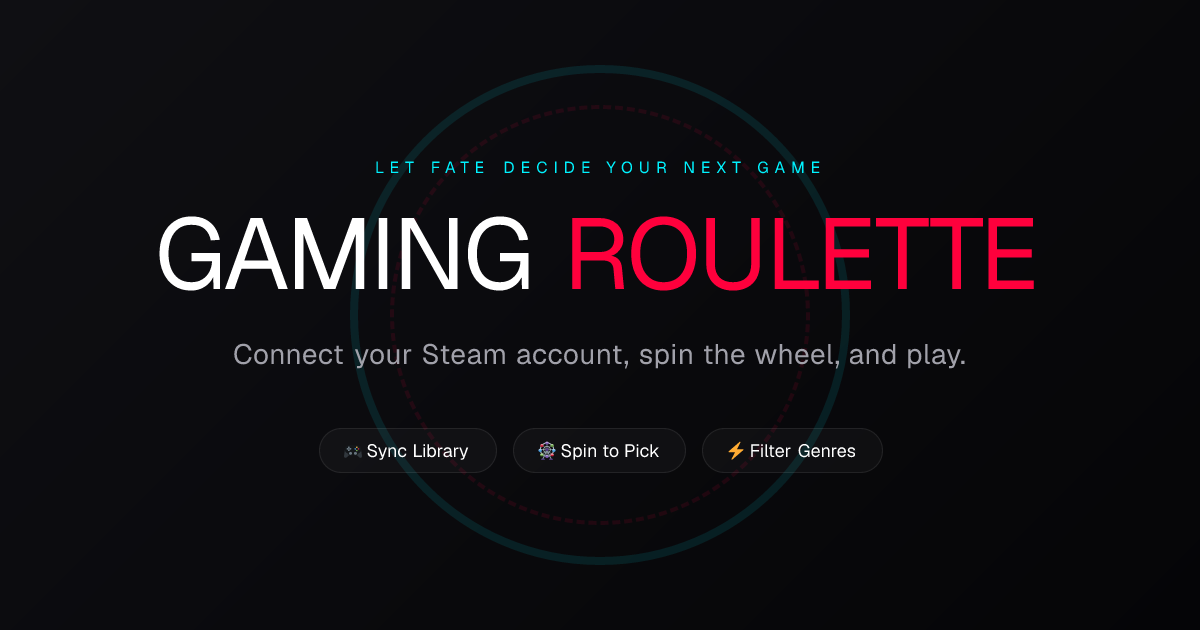 Gaming Roulette | Pick what to play from your Steam library